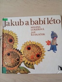 Jakub a babí léto Milena Lukešová - 1