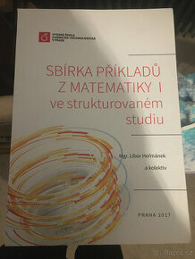 Sbírka příkladů z matematiky I ve strukturovaném studiu