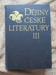 DĚJINY ČESKÉ LITERATURY III.