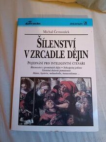 Šílenství v zrcadle dějin - 1