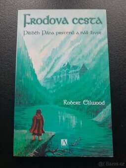 Robert Ellwood Frodova cesta - 1