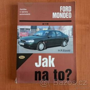 Ford Mondeo Jak na to? - 1