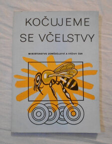 V. Ptáček a kol. - Kočujeme se včelstvy - 1988 - 1