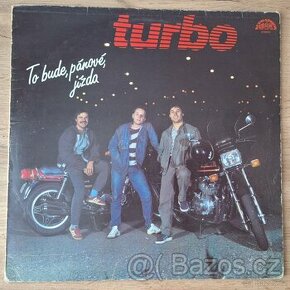 Turbo-To bude, pánové, jízda - 1