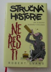 Stručná historie neřesti - Robert Evans