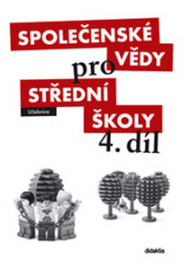 Společenské vědy pro SŠ 4 – pracovní sešit