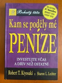 Kam se poděly mé peníze, Robert T. Kiyosaki