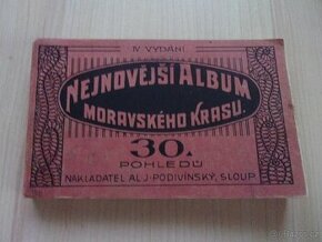 NEJNOVĚJŠÍ ALBUM MORAVSKÉHO KRASU asi r. 1915 - 1