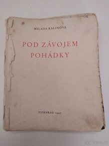 Pod závojem pohádky - Milada Kalinová, RARE