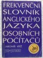 Frekvenční slovník anglického jazyka osobních počítačů - 1