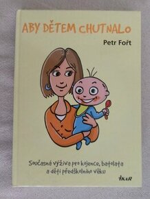 Aby dětem chutnalo.