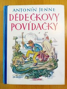 Antonín JENNE – DĚDEČKOVY POVÍDAČKY – 1929 - 1