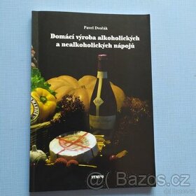 domácí výroba alkoholických a nealkoholických nápojů