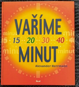 PRODÁM KUCHAŘKU -VAŘÍME 15,20,30,40 MINUT,PŘEDÁNÍ: PRAHA - Ř - 1