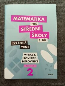 Matematika pro střední školy 2. díl