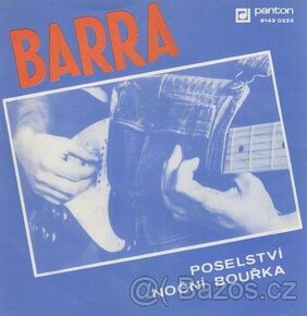 Barra – Poselství / Noční bouřka  (SP)