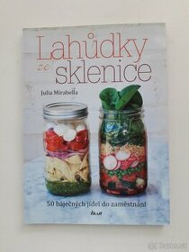 Lahůdky ze sklenice - Julia Mirabella