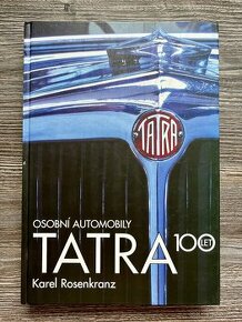 Osobní automobily TATRA 100let - Karel Rosenkranz ( 1998 )