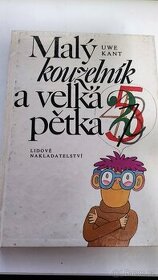 Uwe Kant - Malý kouzelník a velká pětka