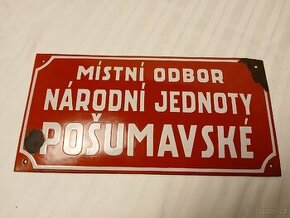 Smaltovaná cedule národní jednoty Pošumavske