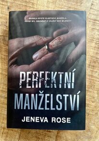 Jeneva Rose - PERFEKTNÍ MANŽELSTVÍ - 1