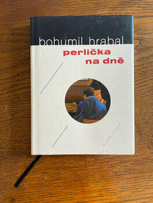 Perlička na dně - Bohumil Hrabal