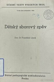 František Lýsek: Dětský sborový zpěv - 1