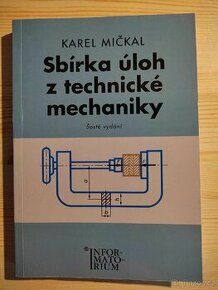 Sbírka úloh z technické mechaniky, Karel Mičkal