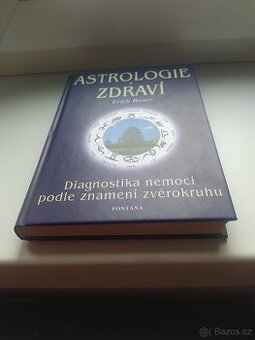 Astrologie a zdraví - Erich Bauer