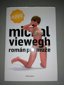 Michal Viewegh - Román pro muže