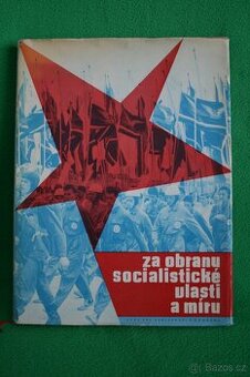 Kniha SVAZARM - Za obranu socialistické vlasti a míru