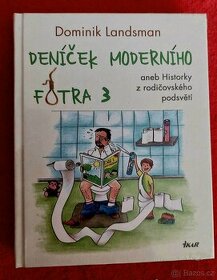 Deníček moderního fotra 3