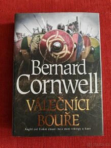 B. Cornwell Válečníci bouře