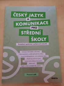 Čj a komunikace pro SŠ, opakování a příprava k maturitě