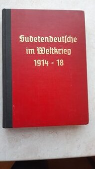 Sudetendeutsche im Weltkrieg 1914-18 pro sberatele - 1