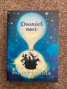 Dvanáct nocí – Andrew Zurcher