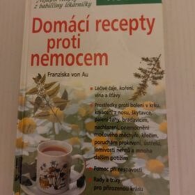 DOMÁCÍ RECEPTY PROTI NEMOCEM.