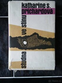 436. Katharine S. Prichardová - Studna ve stínu - 1960