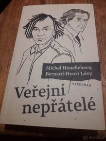 Houellebecq Michel/ Bernard - Henri Lévy - 1