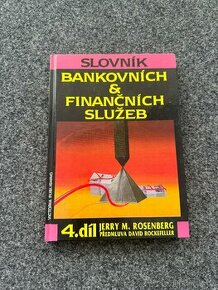 Slovník bankovních & finančních služeb. 4. díl