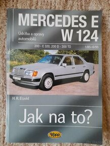 Jak na to Mecedes W124