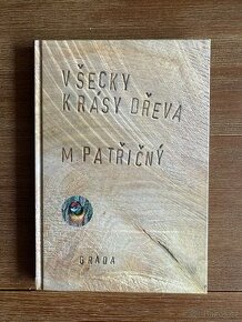 Všecky krásy dřeva - 1