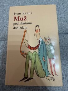 Muž pod vlastním dohledem - Ivan Kraus - 1