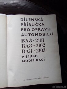 Vaz 2101 - 2103 Velká dílenská příručka. - 2