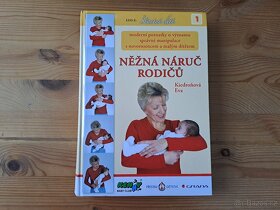 Eva Kiedroňová - Něžná náruč rodičů, Rozvíjej se, děťátko... - 2