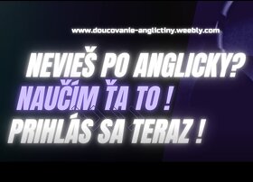 Prvá lekcia ZDARMA, DOUČOVANI ANGLIČTINY - ANGLICKÝ JAZYK- - 2