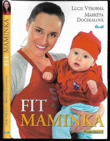 Fit maminka: Rok ve skvělé formě - 2