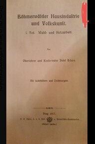 BÖHMERWÄLDER HAUSINDUSTRIE UND VOLKSKUNST 1917 - 2