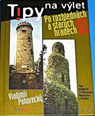 Vl. Pohorecký - Po rozhlednách a starých hradech - 6 dílů - 2