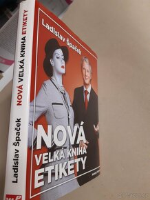 Nová velká kniha etikety od Ladislava Špačka - 2